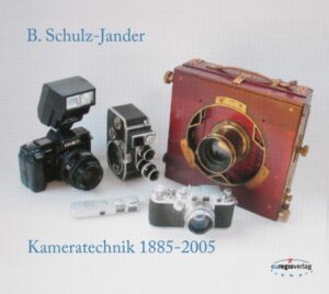 Kameratechnik 1885 - 2005